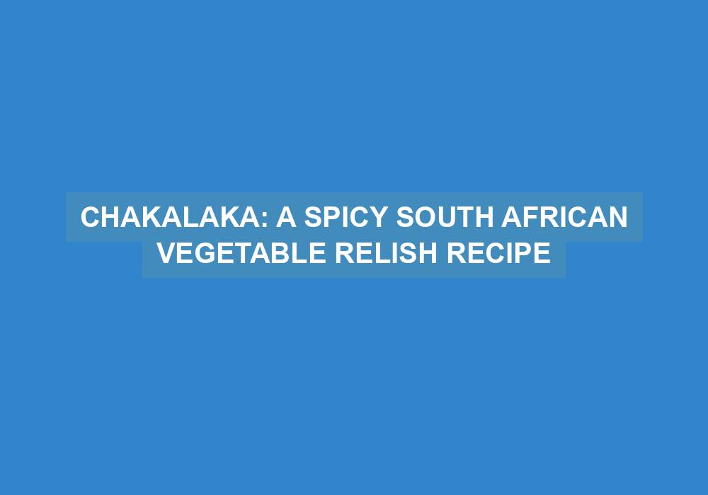 Chakalaka